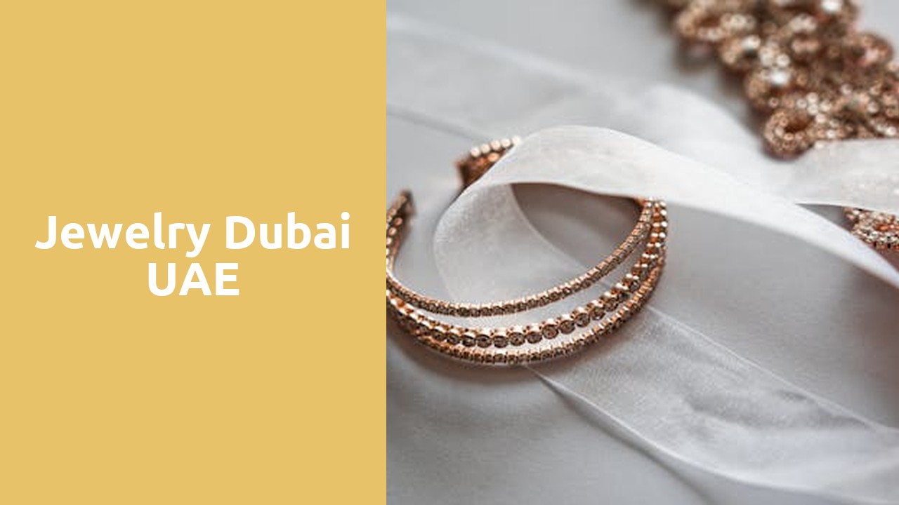 Jewelry Dubai UAE